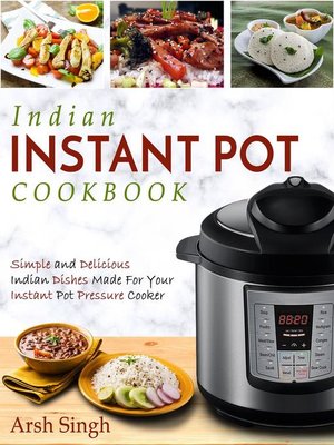 cover image of Indian Instant Pot Cookbook